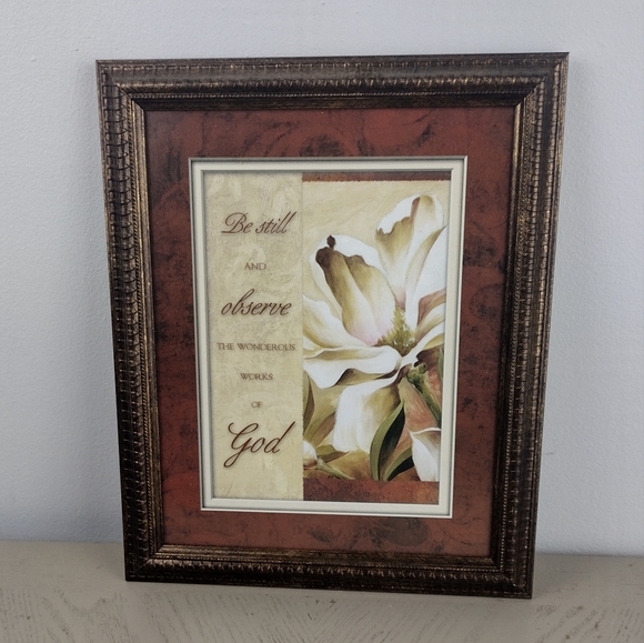 Other - Be still and observe the wonderful works of God.